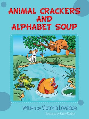 cover image of Animal Crackers and Alphabet Soup